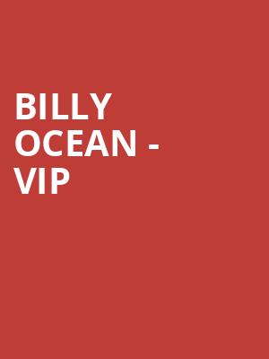 Billy Ocean - VIP at Royal Albert Hall